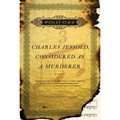 Charles Jessold, Considered as a Murderer - Paperback