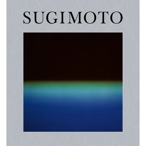 Hiroshi Sugimoto: Time Machine - Hardcover