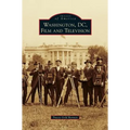 Washington, D.C., Film and Television
