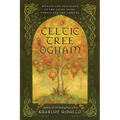 Celtic Tree Ogham: Rituals and Teachings of the Aicme Ailim Vowels and the Forfeda - Paperback