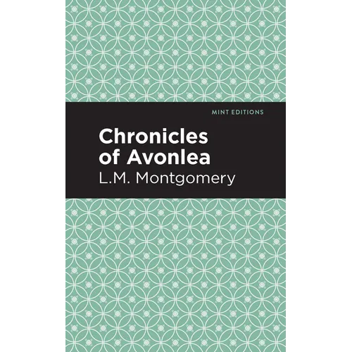 Chronicles of Avonlea - Paperback