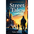 Street Tales: Volume One