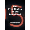 The Five Rights of the Individual