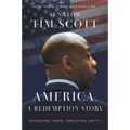America, a Redemption Story: Choosing Hope, Creating Unity - Hardcover