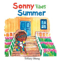 Sonny Vibes Summer: A Cheery Children's Book about Summer - Paperback
