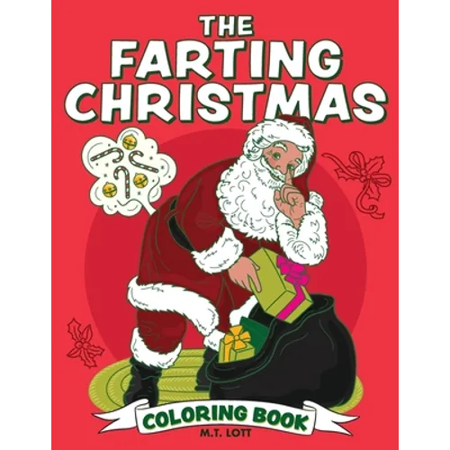 The Farting Christmas Coloring Book - Paperback