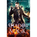 Shadow Magic: A Joseph Hunter Novel: Book 3 - Paperback