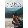 Mystery in Algonquin Park - Paperback