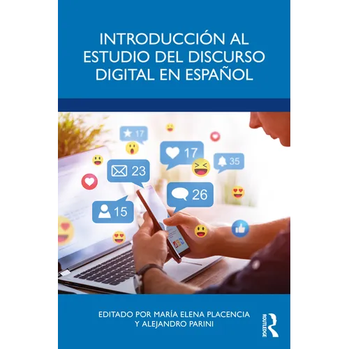 Introducción al estudio del discurso digital en español - Paperback