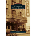 Kearney's World Theater