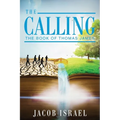 The Calling: The Book Of Thomas James - Paperback