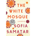 The White Mosque: A Memoir - Hardcover