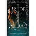 Bride of the Aldar: A Novella - Paperback
