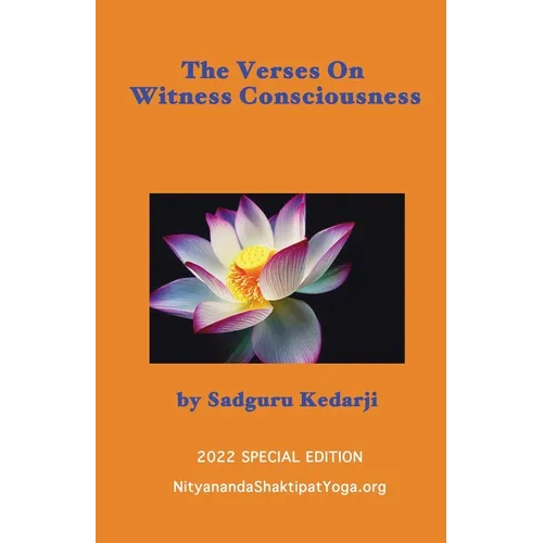 The Verses On Witness Consciousness - Paperback