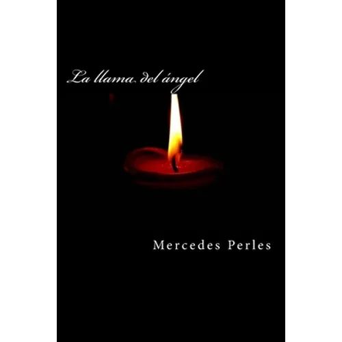 La llama del ángel - Paperback