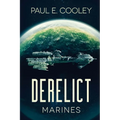 Derelict: Marines - Paperback