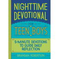 Nighttime Devotional for Teen Boys: 5-Minute Devotions to Guide Daily Reflection - Paperback