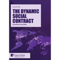 The Dynamic Social Contract: An American Case Study - Hardcover
