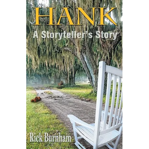 Hank: A Storyteller's Story - Paperback