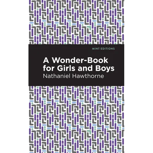 A Wonder Book for Girls and Boys - Paperback