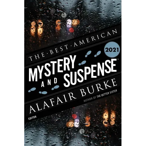 The Best American Mystery and Suspense 2021: A Collection - Paperback