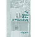 The Haiku Guide to Williamsburg - Paperback