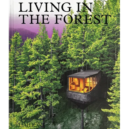 Living in the Forest - Hardcover