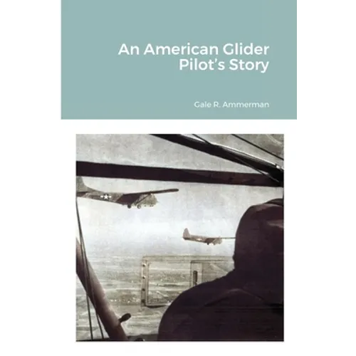 An American Glider Pilot's Story