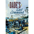 Dade's Last Command