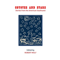 Coyotes and Stars: Stories from the American Southwest