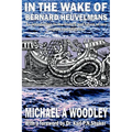 In the Wake of Bernard Heuvelmans - Paperback