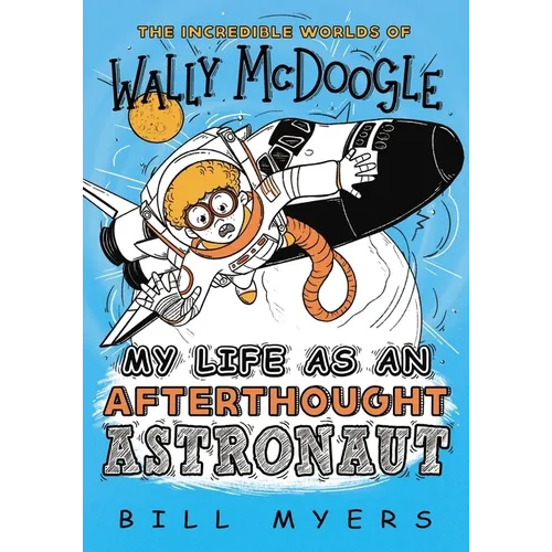 My Life as an Afterthought Astronaut - Paperback