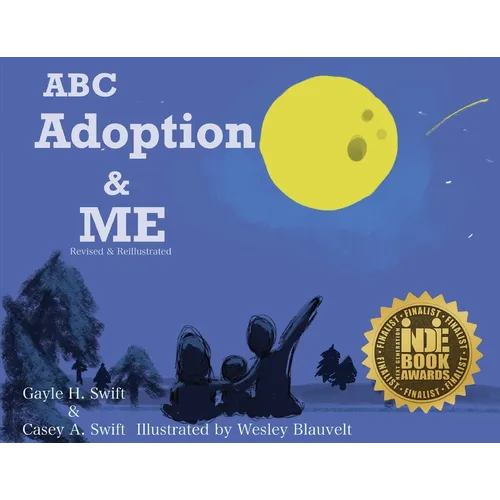 ABC Adoption & Me: A Multicultural Picture Book (Revised & Reillustrated) - Paperback