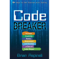 Code Breaker: Increase Creativity, Remix Assessment, and Develop a Class of Coder Ninjas! - Paperback