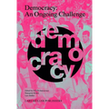 Democracy: An Ongoing Challenge - Hardcover