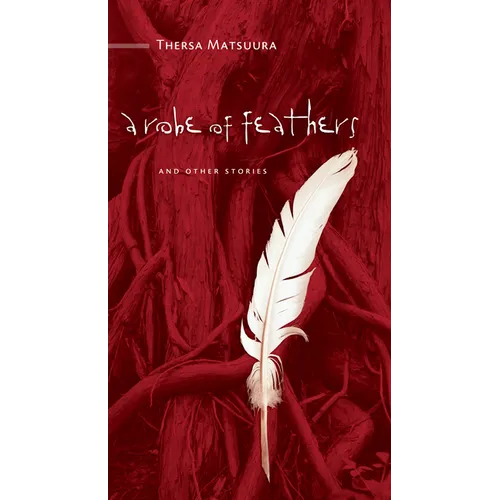 A Robe of Feathers: And Other Stories - Paperback