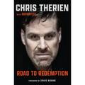 Chris Therien: Road to Redemption - Hardcover