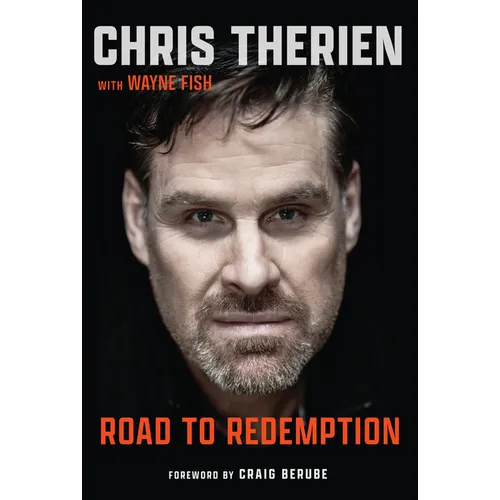 Chris Therien: Road to Redemption - Hardcover