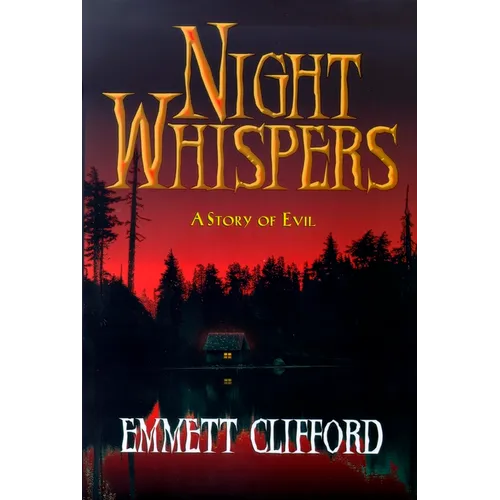 Night Whispers: A Story of Evil - Hardcover