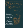 Fortune, My Foe and Eros at Breakfast - Paperback