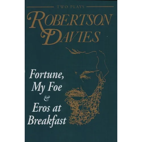 Fortune, My Foe and Eros at Breakfast - Paperback