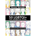 50 LGBTQI+ who changed the world - Paperback