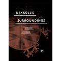 Uexküll's Surroundings: Umwelt Theory and Right-Wing Thought - Paperback