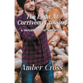 The Light at Corriveau Crossing - Paperback