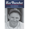 Leo Durocher: Baseball's Prodigal Son - Paperback