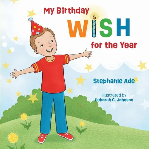 My Birthday Wish for the Year