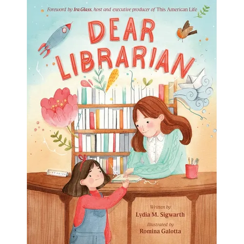 Dear Librarian - Hardcover