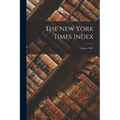 The New York Times Index; Volume 1967