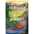 Greetings from Nowhere - Paperback