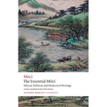 The Essential Mòzǐ: Ethical, Political, and Dialectical Writings - Paperback